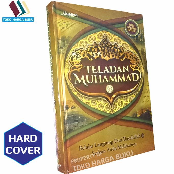 

Teladan Muhammad ORIGINAL - Belajar Langsung dari Rasulullah - MG Star Seller Termurah