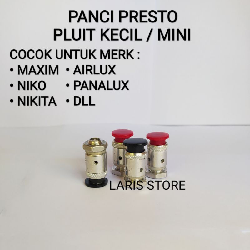 Pluit Uap Panci Presto Mini / Kecil Multi Cocok Semua Merk