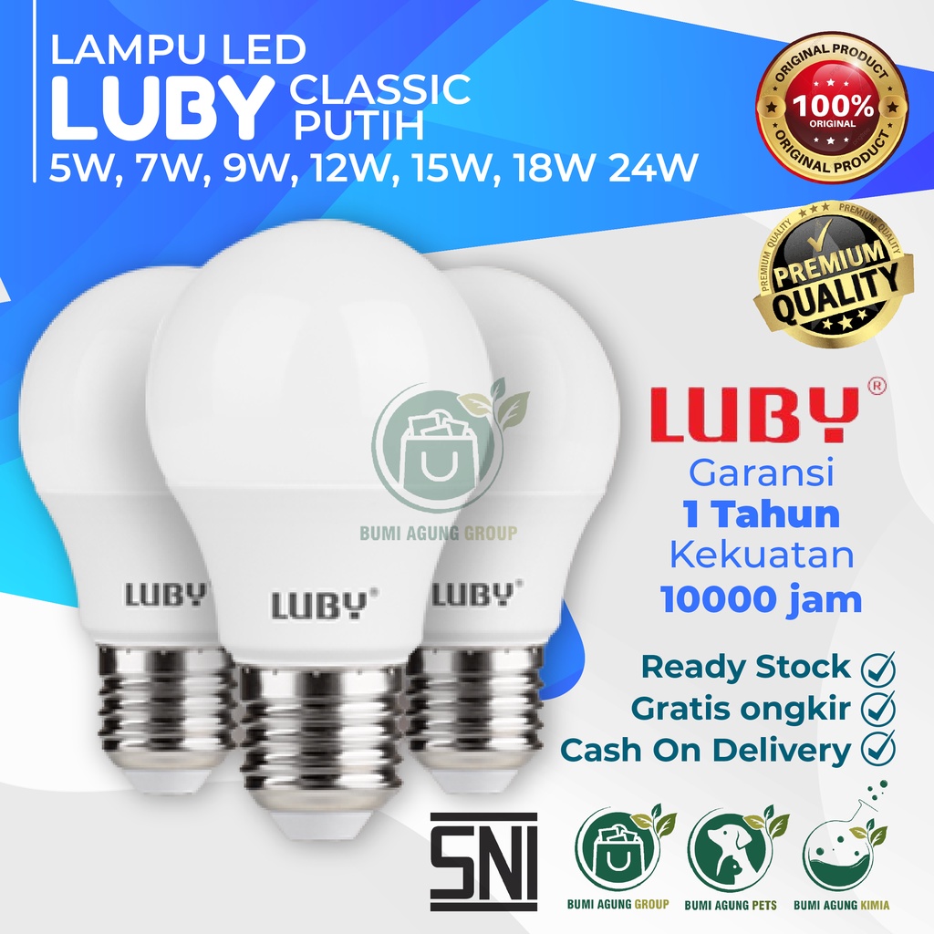 Lampu LED LUBY Classic Cahaya Putih 5W, 7W, 9W, 12W, 15W, 18W 24W 5 W 7 W 9 W 12 W 15 W 18 W 24 W 5 WATT 7 WATT 9 WATT 12 WATT 15 WATT 18 WATT 24 WATT WAT