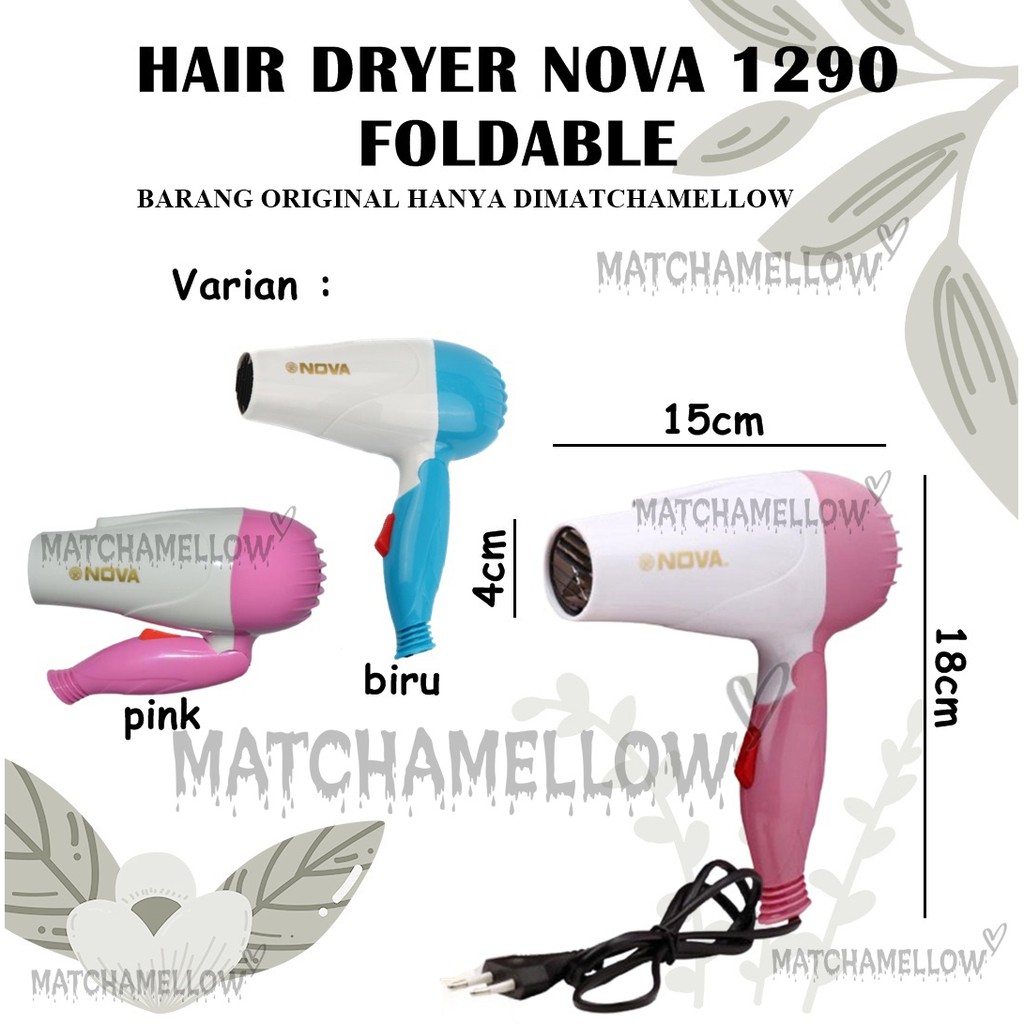 ❄️MATCHA❄️ HAIR DRYER NOVA 1290 FOLDABLE - PENGERING RAMBUT NOVA FOLDABLE 1000W