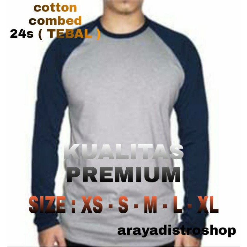 ARAYA kaos polos Raglan/cotton combed 24s/tebal/dewasa/lengan panjang
