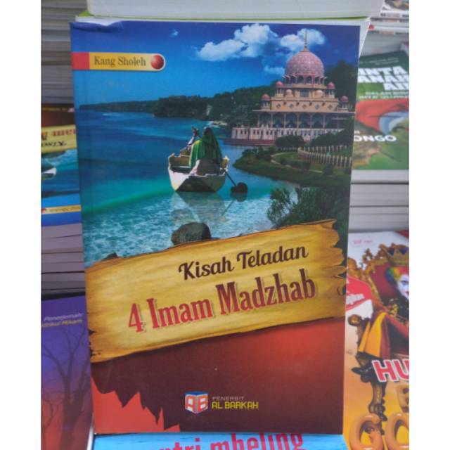 Kisah Teladan 4 Imam Madzhab