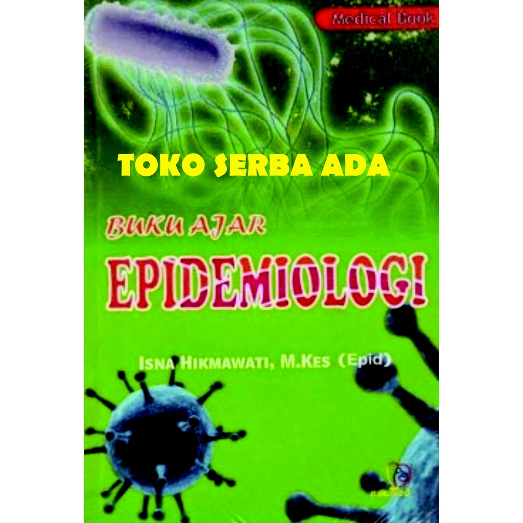 Jual Buku Ajar Epidemiologi Isna Hikmawati NUHA MEDIKA Buku Asli ...