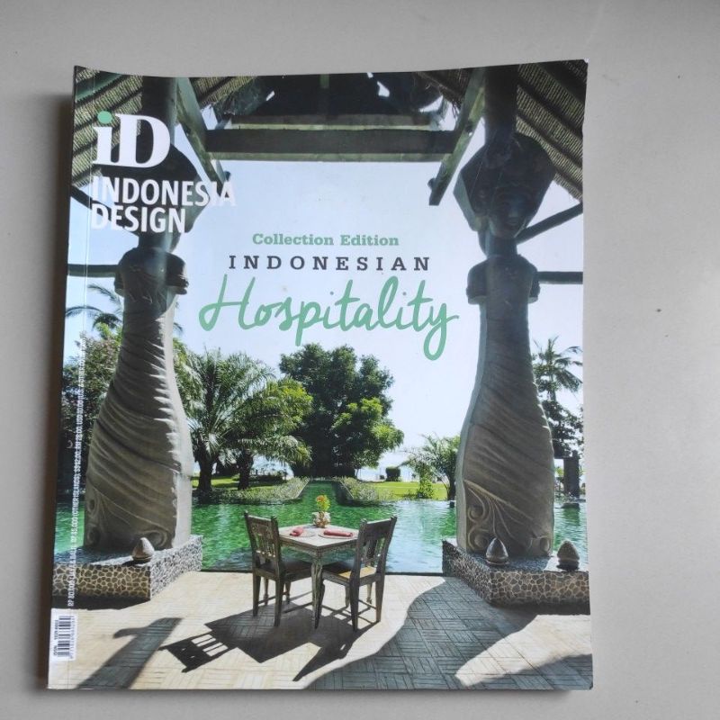 Majalah Indonesia Design collection edition 2015  Indonesian hospitality