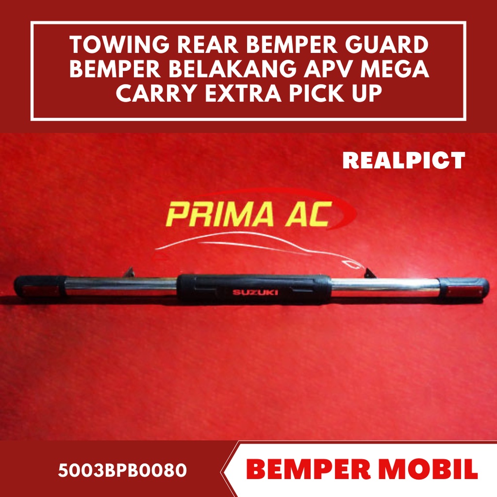 REAR BEMPER GUARD BEMPER BELAKANG APV MEGA CARRY EXTRA PICK UP