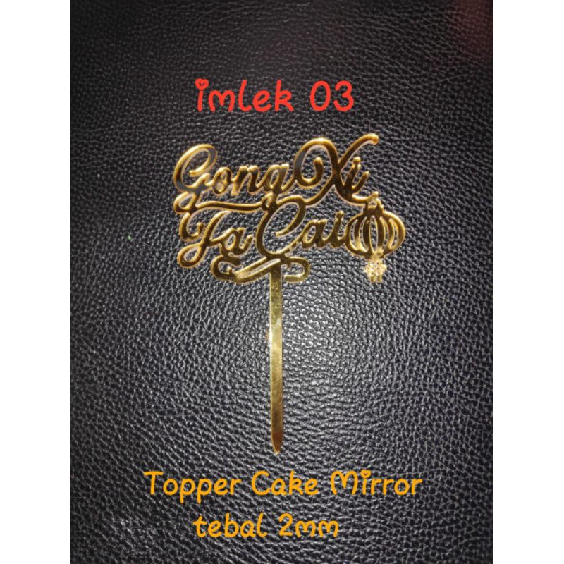 Topper Cake Imlex/Gong xi fa cai