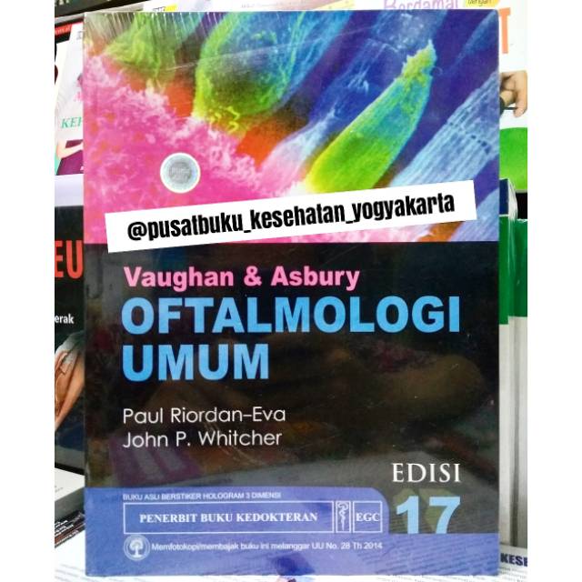 [ORIGINAL] OFTAMOLOGI UMUM Vaughan & Asbury Edisi 17 - Paul Riordan Eva
