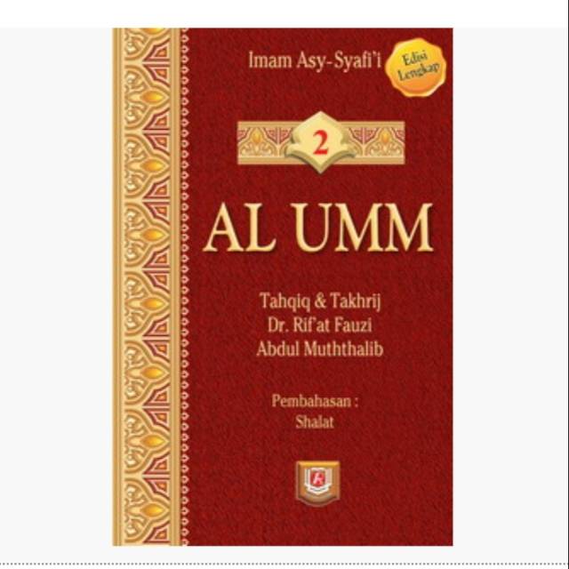 Kitab Al Umm Jilid 2 Edisi Lengkap - ORIGINAL Pustaka Azzam
