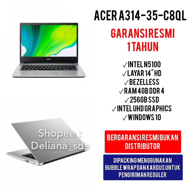 Laptop Acer A314 - 35 - C8QL Celeron N5100 256GB Ssd Garansi Resmi 1 Tahun Laptop Acer A314-35-C8QL 