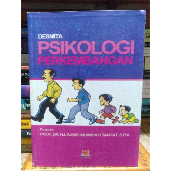 

Psikologi Perkembangan By Desmita