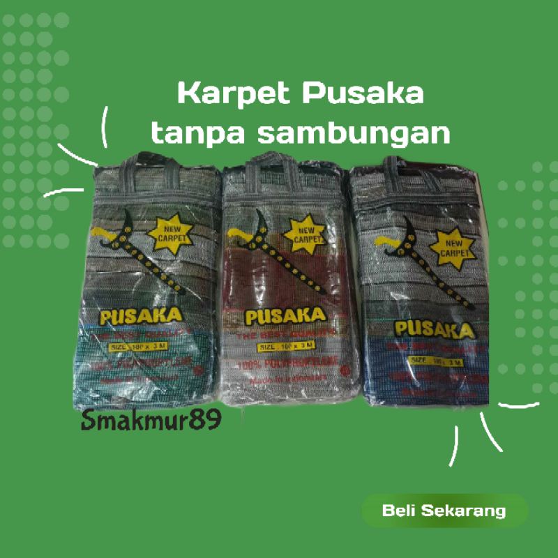 NEW COLLECTION KARPET PREMIUM RUMBAI PUSAKA (SII)