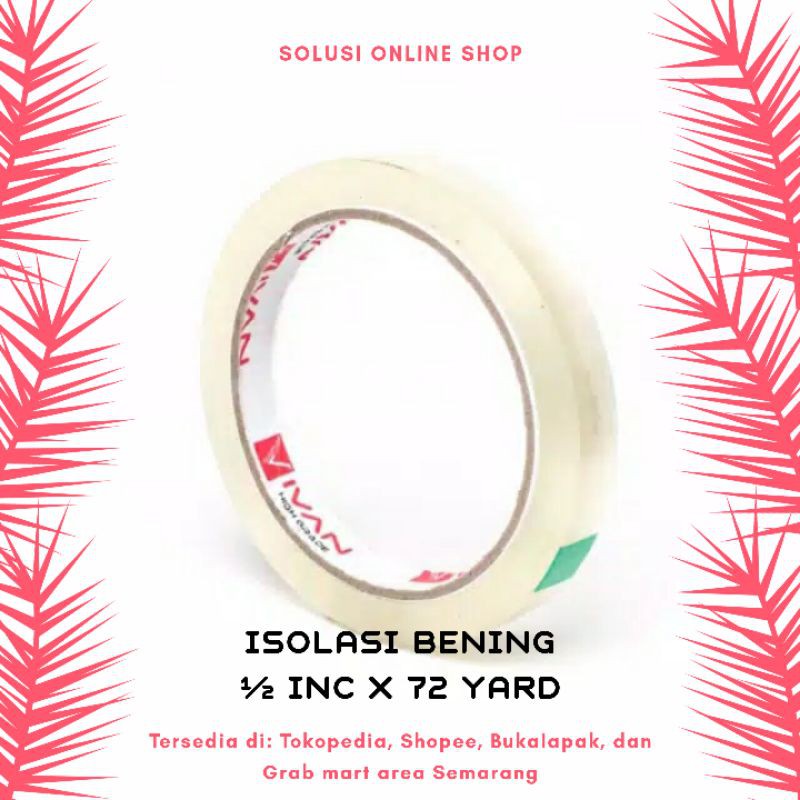 isolasi bening 1 inch selotip solasi 1/2 inchi isolasi 1 inc