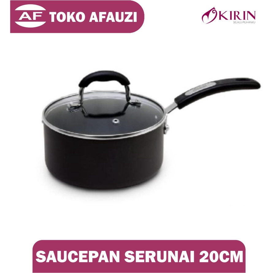 KIRIN SAUCEPAN SERUNAI 20CM