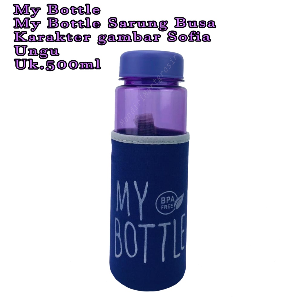 Botol Air * My Bottle Sarung Busa * botol minum * karakter gambar Sopia Ungu * 500ml