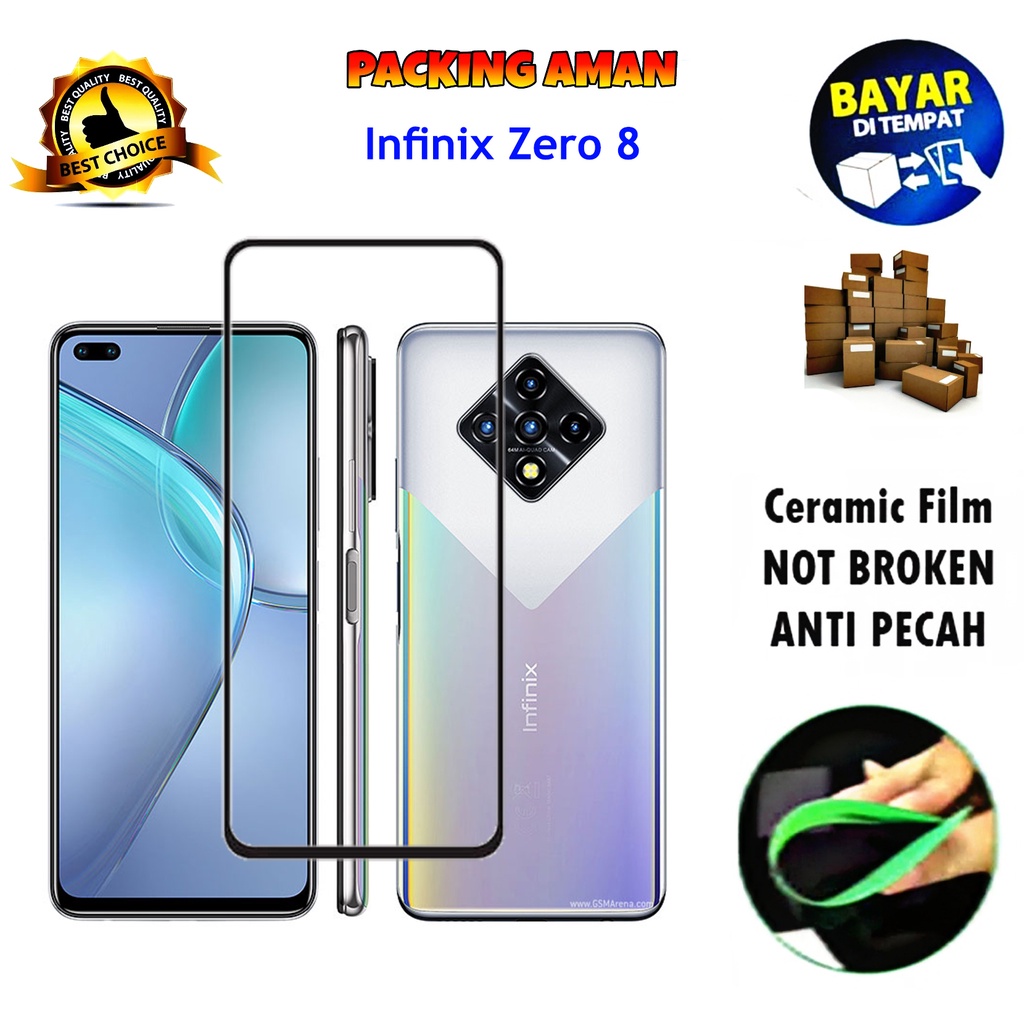 Tempered Glass Infinix Zero 8 4G 2020 FULL COVER FULL SCREEN Ceramic Film Anti Gores