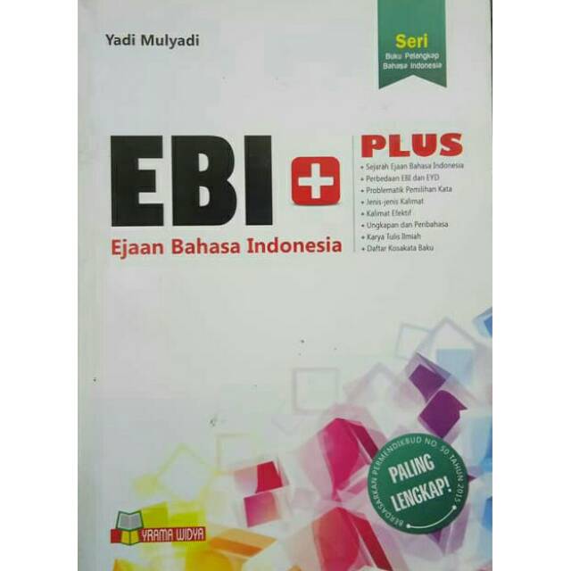 Jual BUKU EJAAN BAHASA INDONESIA PLUS (EBI +) Indonesia|Shopee Indonesia