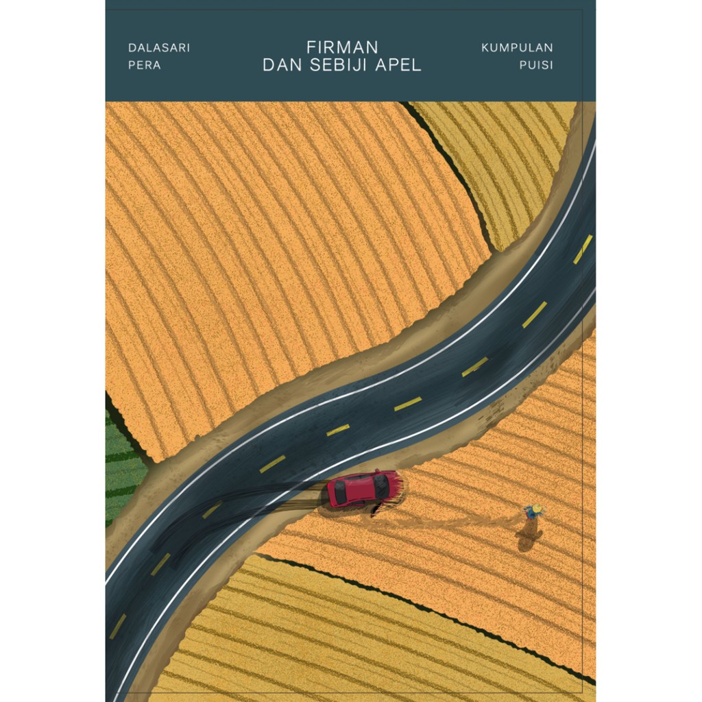 

Buku Firman dan Sebiji Apel Puisi Karya Dalasari Pera
