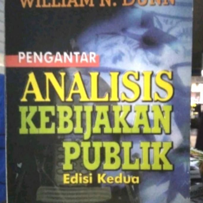 New Product / Pengantar Analisis Kebijakan Publik William Dunn Edisi 2