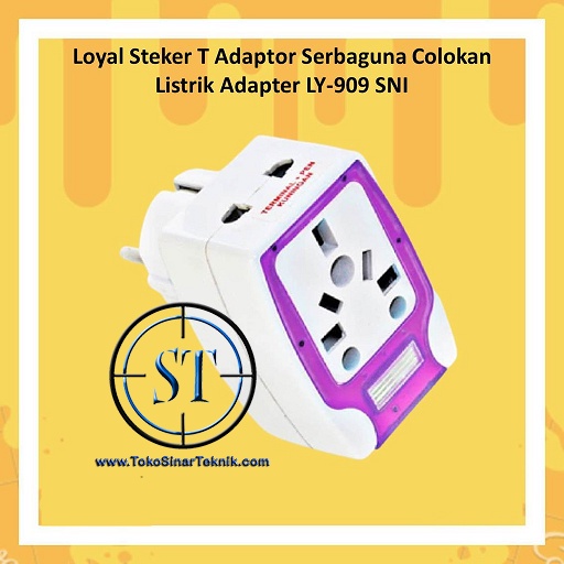 Over Steker Warna 10A LOYAL LY-909 / Ly909 909 T-Serbaguna Universal Colokan Listrik Adapter Kualitas SNI