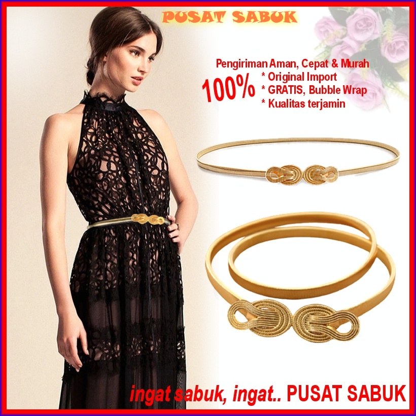 Gesper Belt GOLD Fashion Ikat Pinggang Elastis Cewek Sabuk Daun Per Wanita obi cantik Model Pesta cm