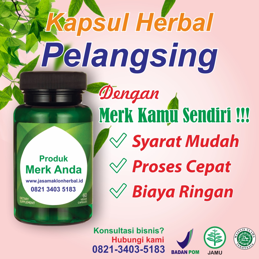 Jasa Maklon Herbal Pelangsing BPOM