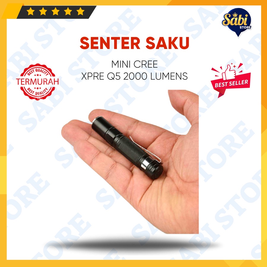 SENTER LED MINI SAKU / CEK MESIN PABRIK / CREE XPE Q5 / 2000 LUMENS
