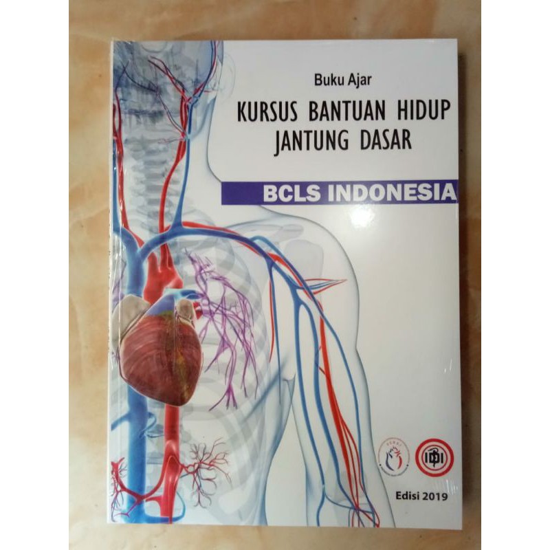 Buku Ajar Kursus Bantuan Hidup Jantung Dasar BCLS Indonesia
