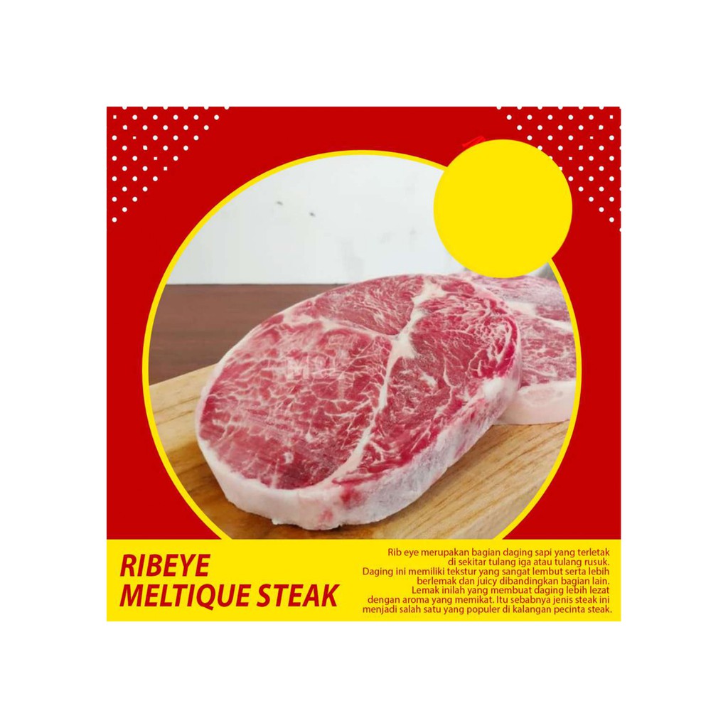 

RIBEYE MELTIQUE STEAK - 200 GRAM