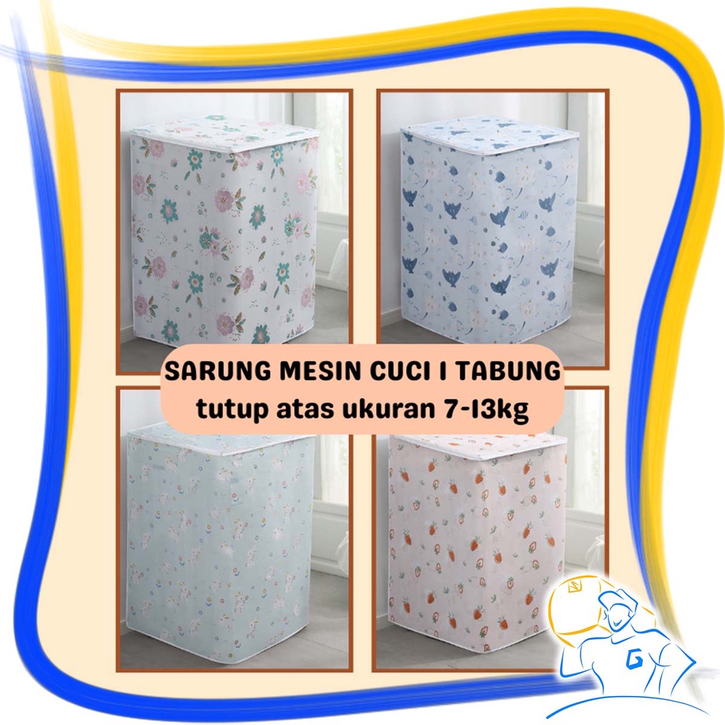 COVER MESIN CUCI 1 TABUNG SARUNG MESIN CUCI JUMBO EXTRA LARGE BAHAN PEVA BUKA ATAS PENUTUP WASHING MACHINE TOP LOADING