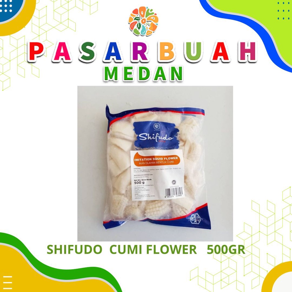 

Distributor Shifudo Cumi Flower 500 Gram Pasar Buah Medan