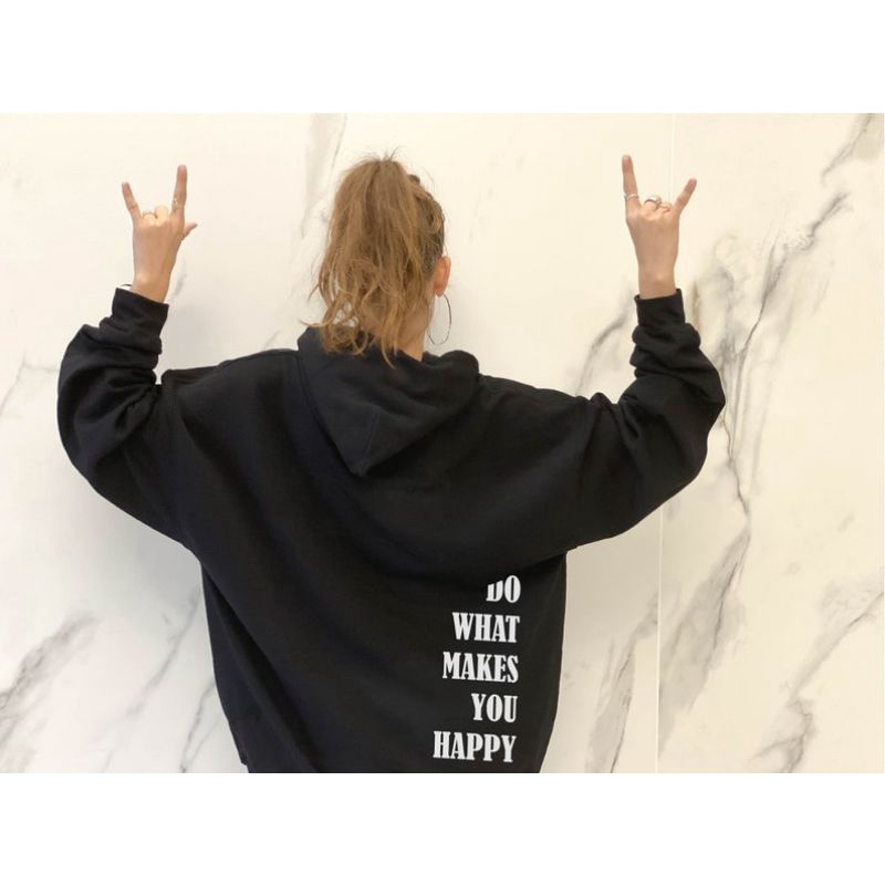 (S - 6XL) Hoodie Do What Makes You Happy Personalized Aesthetic Hoodie Oversize | Tumblr Hoodie Bigsize | Girl Jacket Jumper Unisex