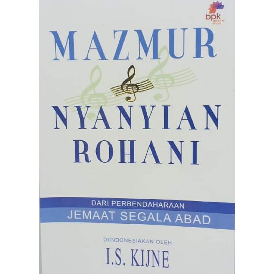 Mazmur Dan Nyanyian Rohani - BPKGM Surabaya