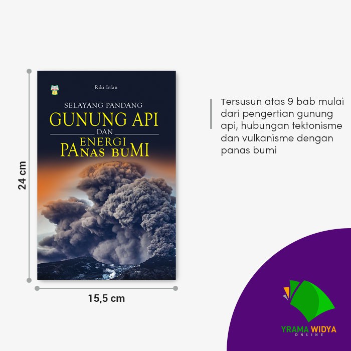 Yrama Widya - Buku Selayang Pandang Gunung Api dan Energi Panas Bumi