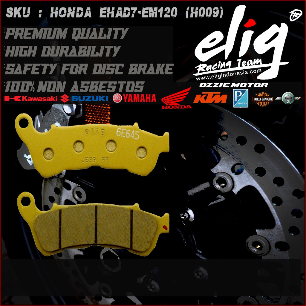 Kampas Rem Cakram ELIG EM120 (H009) CBR 250R ABS - BUILT UP (F) OLD
