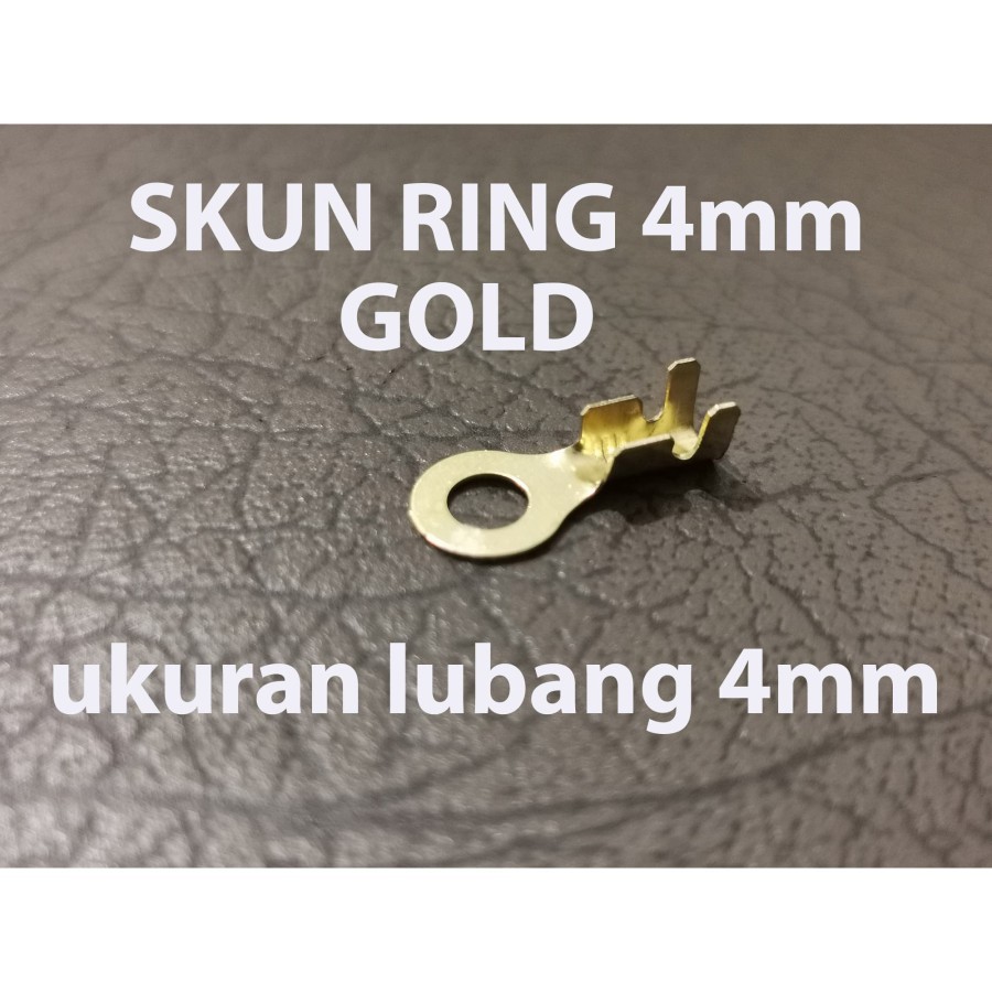 Skun ring 4mm biasa utk baut no 6 / Soket / Skun Motor / Skun kabel