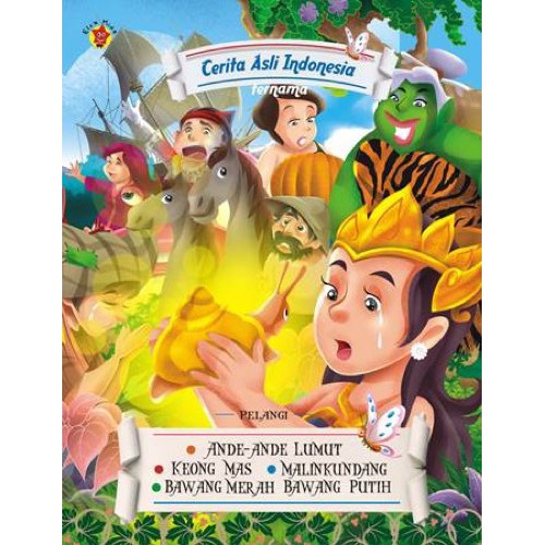 Buku Cerita Anak Dongeng - Kumpulan Cerita Asli Indonesia Ternama ORIGINAL