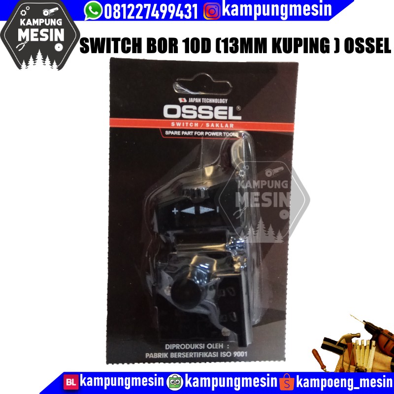 Switch Bor 13mm Saklar Bor 13mm Skakel Bor 13mm OSSEL ada kuping/sayap pada switch