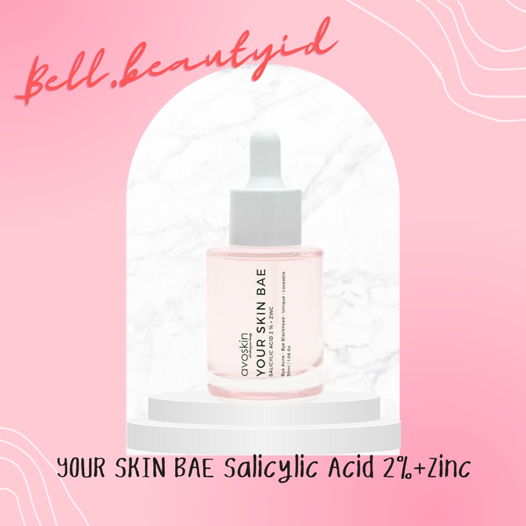 Avoskin Your Skin Bae Salicylic Acid 2% + Zinc Serum