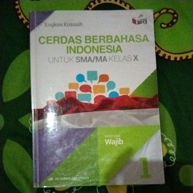 

Buku Erlangga Bahasa Indonesia kelas X