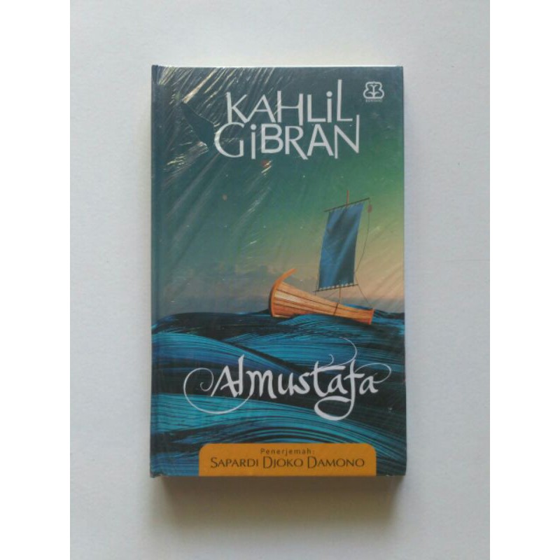Al-Mustafa (Hard Cover & Soft Cover) - Kahlil Gibran - Bentang