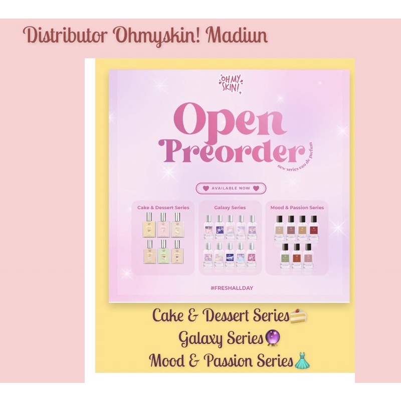[DISTRI RESMI]EDP OHMYSKIN!/CAKE&DESSERT SERIES/ GALAXY SERIES/MOOD & PASSION SERIES/ PARFUM OHMYSKI