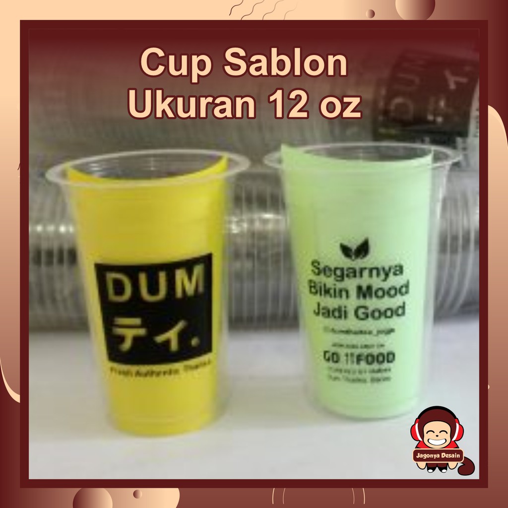 Cup Gelas  Plastik  12 oz Sablon Custom  Free Desain Shopee 