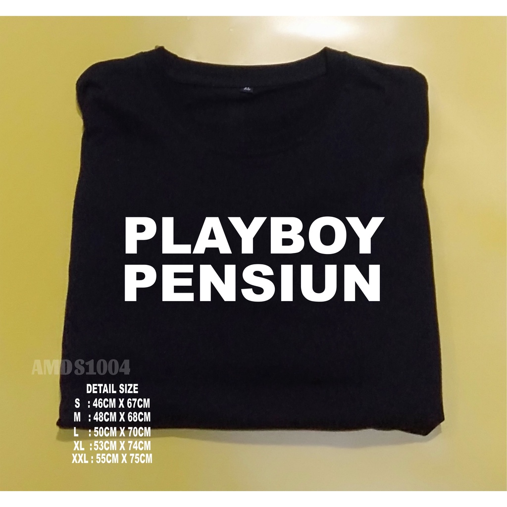 Baju Kaos Distro Tshirt PLAYBOY PENSIUN
