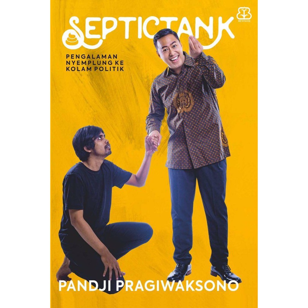 Septictank - Pandji Pragiwaksono - Bentang Pustaka