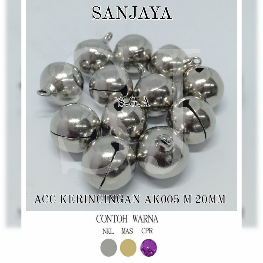 KERINCINGAN / KLINTINGAN / KRINCINGAN / BEL LONCENG / KRINCING / ACC KERINCINGAN AK005 M 20MM