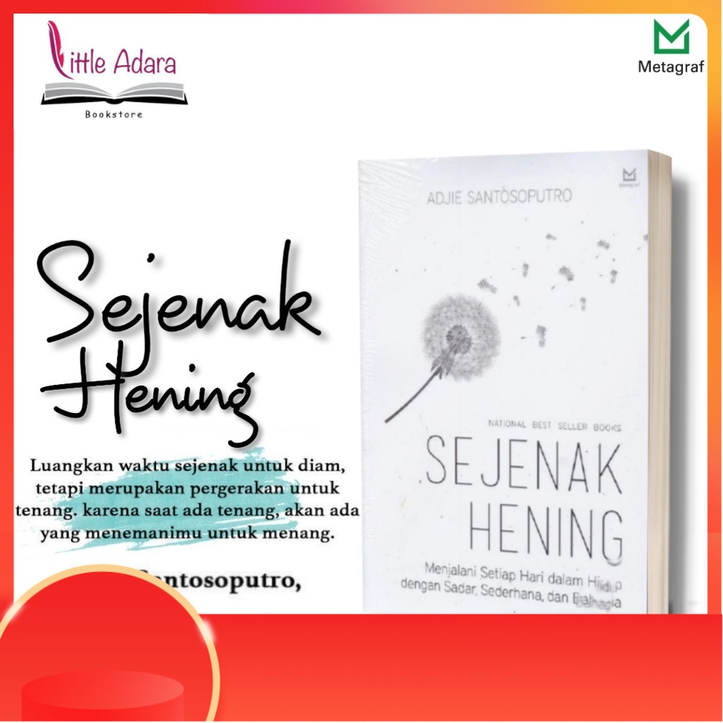 SEJENAK HENING - Adjie Santosoputro