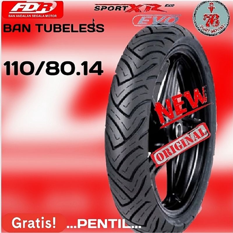 BAN TUBELESS FDR SPORT XR EVO 110/80.14 FREE PENTIL