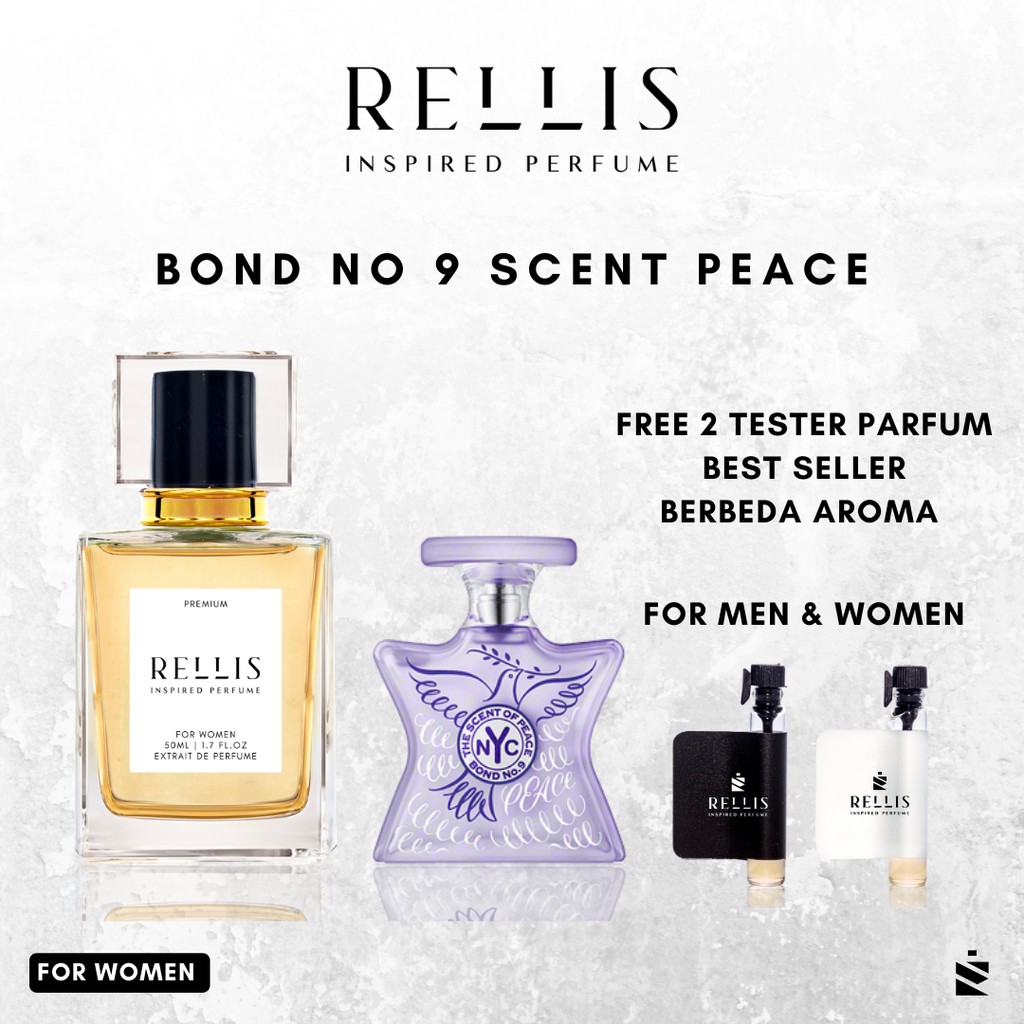 RELLIS Inspired Parfum BOND NO 9 SCENT PEACE Parfume Original Wanita Tahan Lama