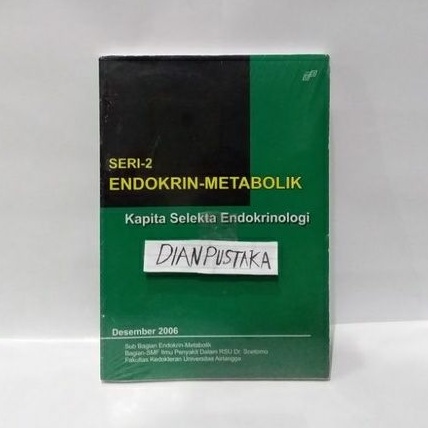 (ORIGINAL) ENDOKRIN-METABOLIK SERI-2 KAPITA SELEKTA ENDOKRINOLOGI
