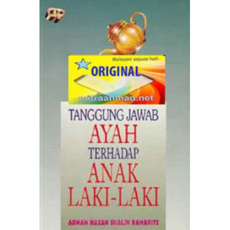 Tanggung Jawab Ayah Terhadap Anak Laki-Laki- Adnan Hasan Shalih Bahari